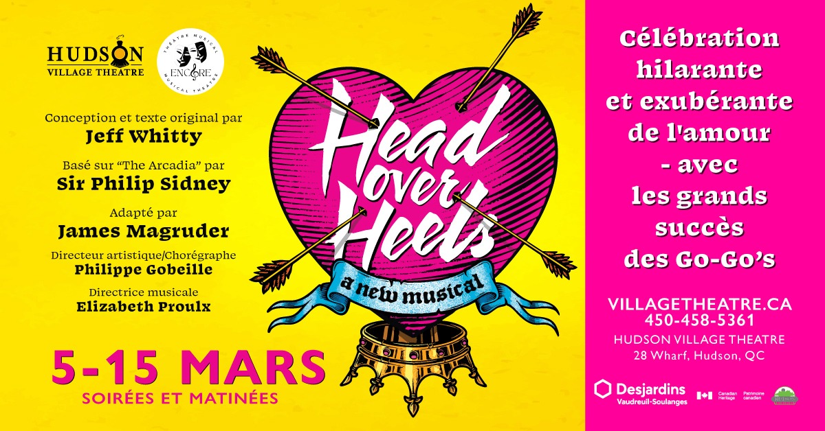 Head Over Heels au Hudson Village Theatre du 5 au 15 mars